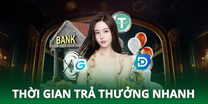 Quy trình trả thưởng khá nhanh