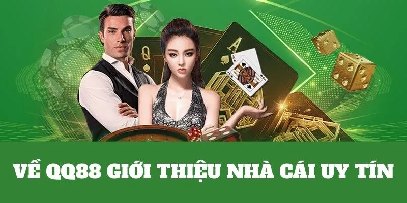 Về QQ88 nhà cái chất lượng, uy tín